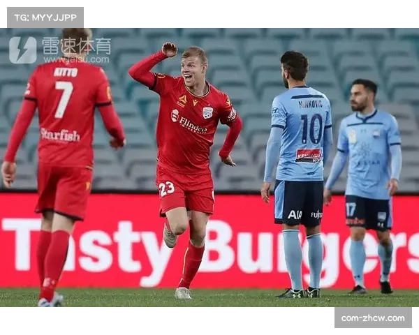 阿德莱德主帅高度评价古德温称其为战术核心并赞其场上领导力不可替代